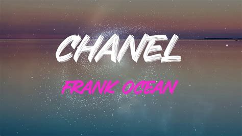 i see both sides like chanel meaning|chanel frank ocean meaning.